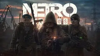METRO EXODUS  #4