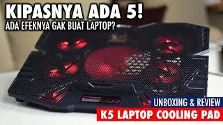 Banyak kipas emang ada efeknya??! Unboxing & Review K5 Laptop Cooling Pad