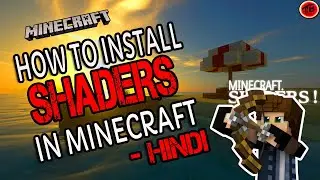 HOW TO INSTALL SHADERS ON MINECRAFT ||(FOR LOW END PC)|| IN हिंदी
