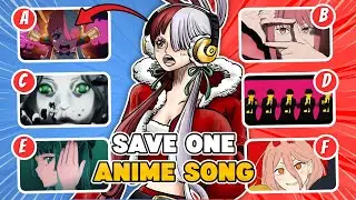 🎵 SAVE ONE ANIME SONG: OPENING vs ENDING vs OST! 🔥 | Anime Quiz!
