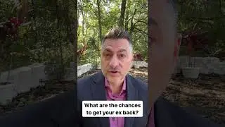 What Are My Odds Of Getting My Ex Back?
