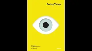 Seeing Things (by Joel Meyerowitz)