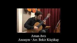 Aman Avcı Arr. Bekir KUCUKAY