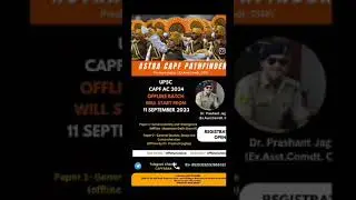 CAPF 2024 NEW BATCH LAUNCH. 11 September 2023. under the guidance of Dr. Prashant Jagtap sir.