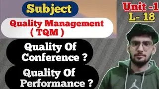 Quality of Conformance and Quality of Performance |