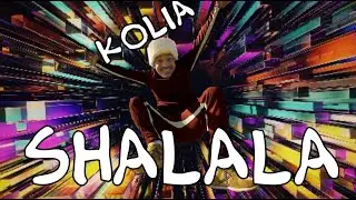 Kolia shalala World Song