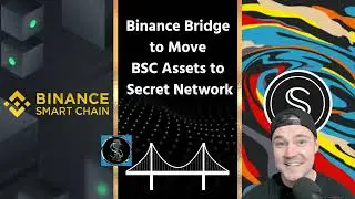Binance Smart Chain Bridge Tutorial - Secret Code Podcast