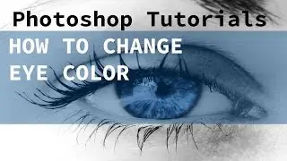 Photoshop CS6  Tutorial for Beginners how to change eyes color