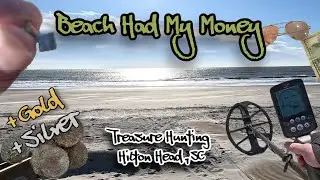 Metal Detecting/Finding Treasure on Hilton Head Island SC beach finding gold & silver treasure!