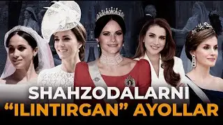 SHAHZODALARNI “ILINTIRGAN” AYOLLAR