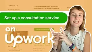 Upwork Consultation Service Walkthrough | Upwork Tutorial for Beginners