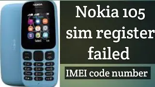 nokia 105 sim registration failed nokia105 IMEI code number #nokia #nokia105