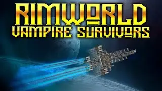 Exodus or Death | RimWorld Biotech: Vampire Survivors Ep 12