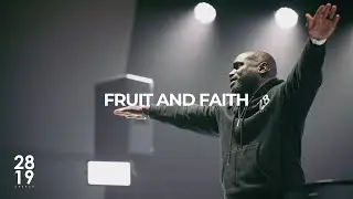 ENTRY & END TIMES | Fruit And Faith | Matthew 