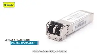 SFP-10G-SR 10GBASE-SR modules compatibility test on Cisco switch | 10Gtek Compatibility Lab