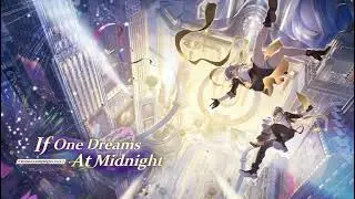 Preview V2.0 (If One Dreams At Midnight) OST EXTENDED [Honkai Star Rail]
