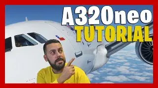 ¡Conviértete en el capitán del aire! Aprende a volar el Airbus A320neo de FlyByWire (MSFS) TUTORIAL