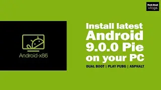 How to install Android Pie 9 OS android x86 on PC with Windows 10 | Dual Boot | Play PUBG | ASPHALT