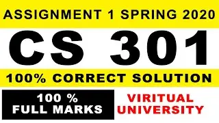 CS301 Assignment No 1 Solution Spring 2020 | Virtual University |