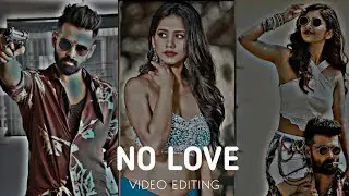NO LOVE EDIT | How to edit no love in alight motion | no love edit alight motion #no_love