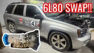 Turbo Trailblazer 4200 Transmission Swap! HUGE Upgrade! (6L80)