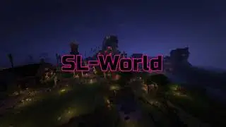 Лучший сервер по майнкрафту!! |SL-WORLD|