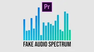 How To Fake Audio Spectrum - Premiere Pro Tutorial