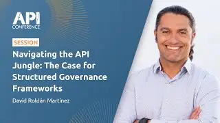 Navigating The API Jungle: The Case For Structured Governance Frameworks