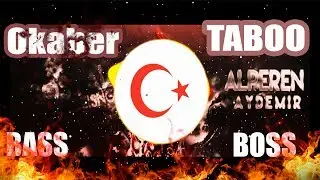 Okaber-TABOO BASS BOSSTED  [Azerice Rap] Tüyleri Diken Diken Eden !