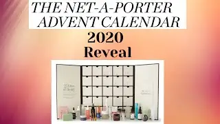 NET A PORTER 2020 ADVENT CALENDAR REVEAL