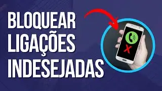 Pare de receber ligações indesejadas no seu celular.