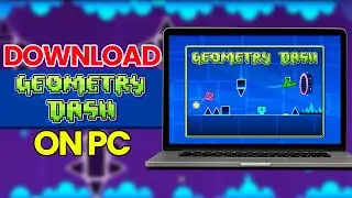 How to Install Geometry Dash on PC/Laptop