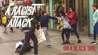 A RACIST ATTACK ON A BLACK GIRL