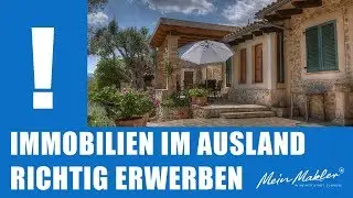 Immobilien im Ausland richtig erwerben