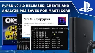 Testing PyPSU v0.1.0, PS2 Saves Editor for Mast1c0re PS4/PS5 Exploit | PS22PS4 Okage Emu Released