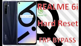 Realme 6i RMX2040 Android 10 Hard Reset & Google Account Bypass No PC