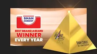 5Times Winner। Best Brand Award 2023। Shah Cement