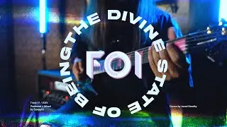 Foi - The Divine state of being