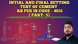 Initial and Final setting test of Cement | cement test | How many types of cement test ​|