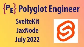 JaxNode SvelteKit July 2022