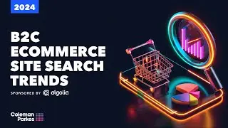 How AI search is revolutionizing online retail | B2C Ecommerce Trends Report 2024
