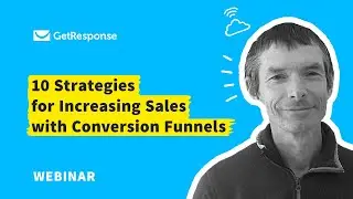 10 Strategies for Increasing Sales with Conversion Funnels | Webinar
