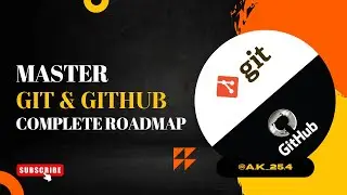A Complete Roadmap to Master Git & GitHub 😤🎓