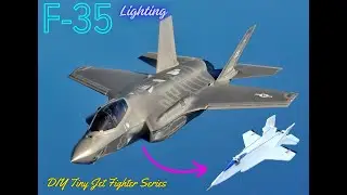 DIY F-35 Lighting project