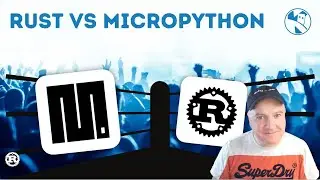 Code Wars: Rust vs MicroPython – The Definitive Guide!