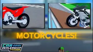 MOTORCYCLES COMING TO CDT!! | Roblox | Car Dealership Tycoon