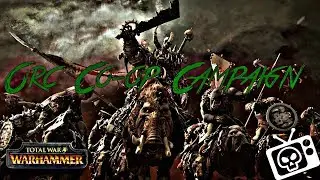 Ep1 Preparing For Total War WarHammer2- CoOp Campaign Total War WarHammer Orcs Azhag The Slaughterer