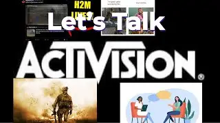 Let’s Talk Activison  (My thoughts and opinions on the Company itself and the best Game MW2 OG Mod)