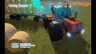 Farming Simulator 2017. НОВОСВЕТЛОВКА. Трактор ХТЗ Т-150К.  Прицеп ПТС-12.