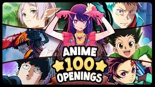 GUESS THE ANIME OPENING 🎶 [VERY EASY - VERY HARD] 100 OPENINGS 🔊